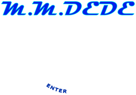 Enter M.M. DEDE homepage
